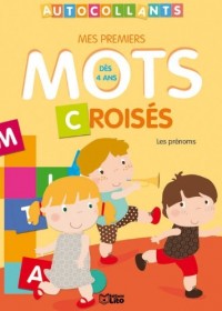 Mes 1ers mots Croisés en autoc. : les prénoms - Dès 4 ans