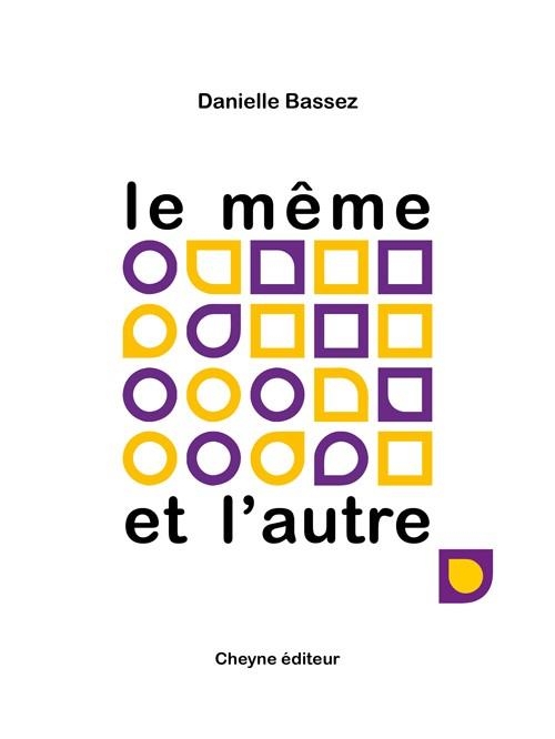 LE MÊME ET L'AUTRE