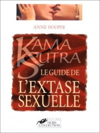 Le guide de l'extase sexuelle