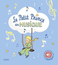 Le Petit Prince en musique (livre sonore)