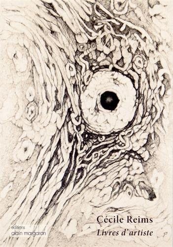 Cécile Reims : Livres d'artiste