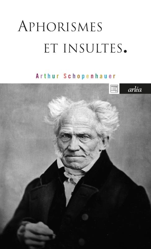 Aphorismes et insultes