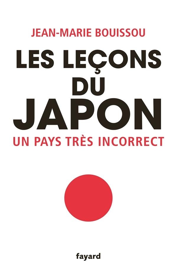 Les leçons du Japon: Un pays très incorrect