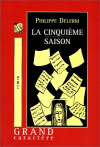 La Cinquième Saison