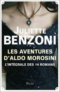 Les aventures d'Aldo Morosini - L'intégrale des 14 romans