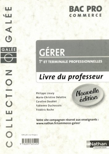 Gérer 1e et Tle Bac Pro commerce : Livre du professeur