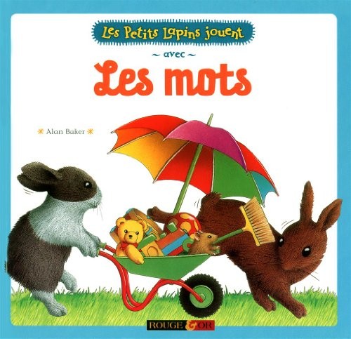 Les Petits Lapins jouent avec Les mots