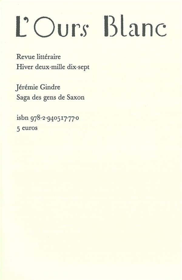 Saga des Gens de Saxon: Revue l'Ours Blanc 18