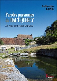 Paroles paysannes du Haut-Quercy