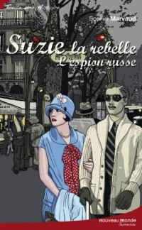 Suzie la rebelle : L'espion russe