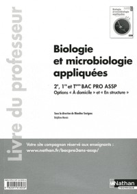 Biologie et microbiologie appliquées - Livre du professeur