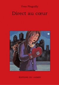 Direct au coeur: Polar jeunesse (Roman jeunesse)
