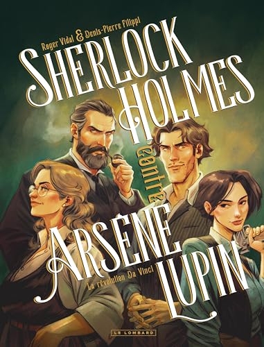 Sherlock Holmes contre Arsène Lupin - Tome 2 - La révolution de Vinci