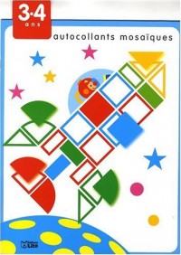 Autocollants Mosaiques 3-4 Ans : La fusée (périmé)