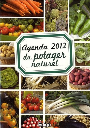 Agenda 2012 du potager narurel