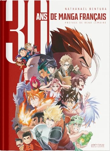 30 ans de mangas français
