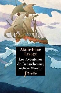 Les aventures de Beauchesne capitaine de Flibustiers