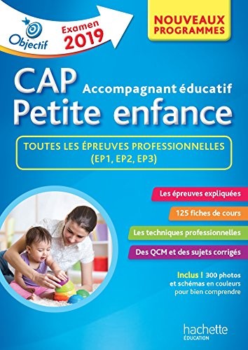 Objectif CAP Accompagnant Educatif Petite Enfance - épreuve professionnelle