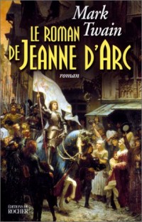 Le Roman de Jeanne d'Arc