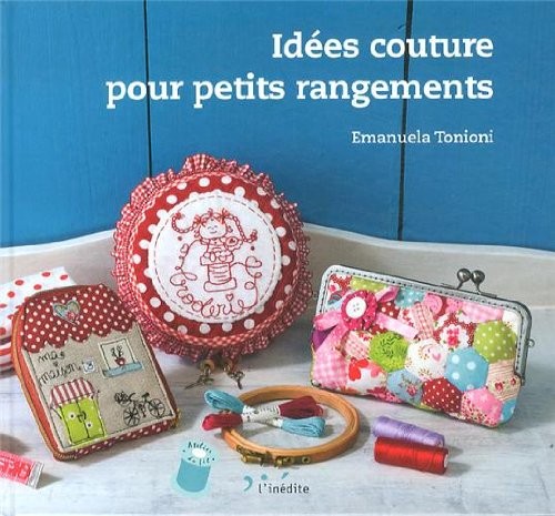 Idées couture pour petits rangements
