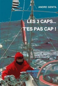 PAR LES TROIS CAPS ? T'ES PAS CAP'!