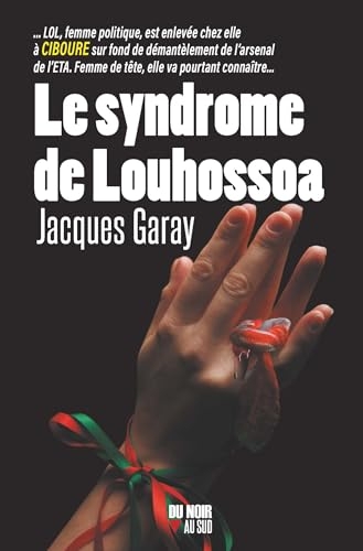 Le syndrome de Louhossoa