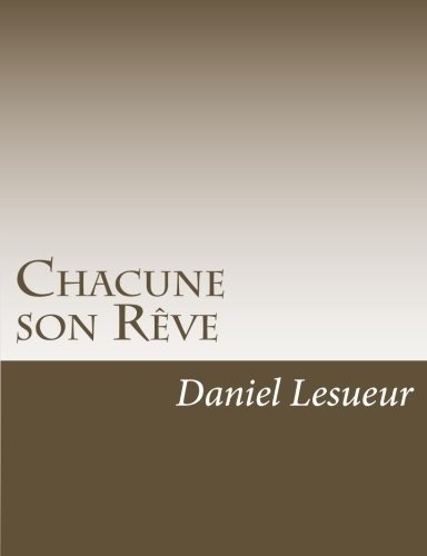 Chacune son Rêve