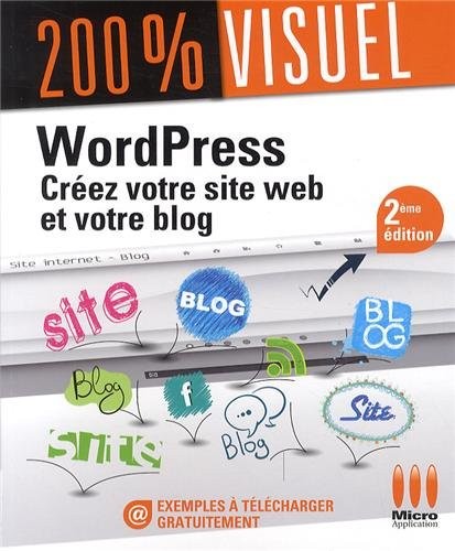200%VISUEL£CREEZ VOTRE SITE WEB ET BLOG 2E ED