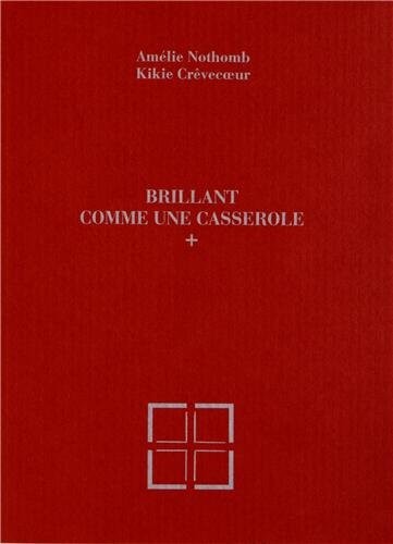 Brillant comme une casserole