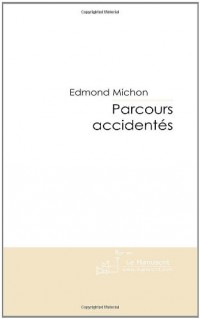 Parcours Accidentés
