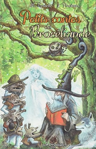 Les Petits Contes de Brocéliande