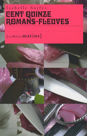 Cent Quinze romans-fleuves