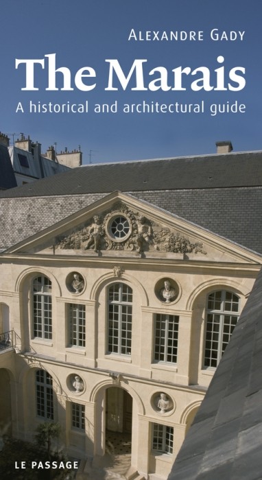 Le Marais : Guide historique et architectural (en anglais) [9782847420548]