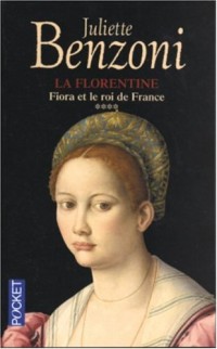 FLORENTINE T4 FIORA ET ROI FRA