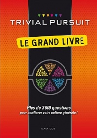 Le Grand Livre Trivial Pursuit