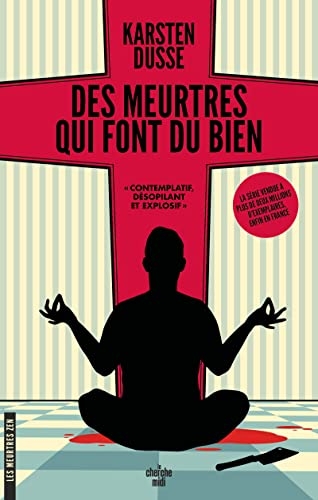 Les Meurtres Zen - Des meurtres qui font du bien