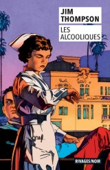 Les Alcooliques [Poche]
