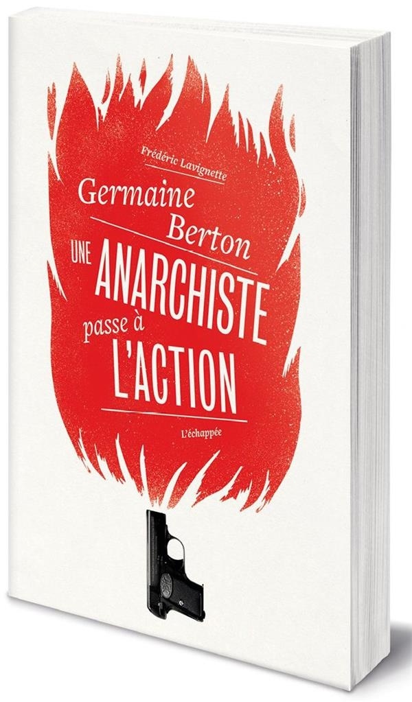 Germaine Berton: Une anarchiste passe à l'action