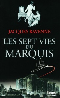 Les Sept Vies du Marquis