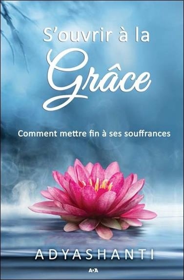 S'ouvrir à la grâce