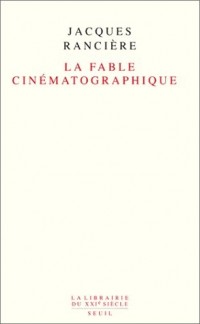 La Fable cinématographique