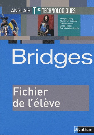 Bridges Terminales ST - Fichier de l'élève (2008)