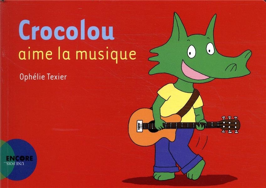 Crocolou aime la musique