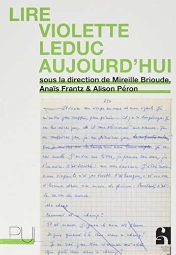 Lire Violette Leduc aujourd'hui