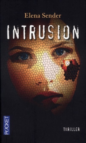 INTRUSION