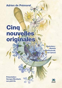 Cinq nouvelles originales