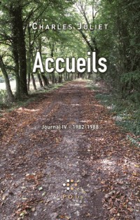 Journal, IV : Accueils: (1982-1988)