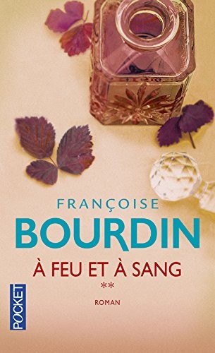 A feu et à sang (2)