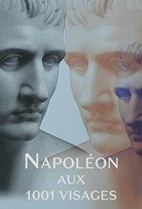 Napoléon aux 1001 visages
