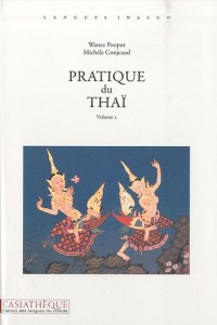 Pratique du thaï. Volume 2 (livre + 1 CD audio)